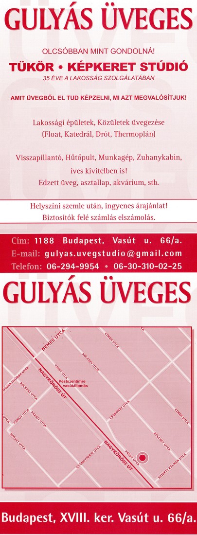 2010.06.24.guly&aacute;s &uuml;veges  Pestl�rincen, t&uuml;k&ouml;r, k&eacute;pkeret st&uacute;di&oacute;, &uuml;vegez&eacute;s, float, katedr&aacute;l , dr&oacute;t, thermopl&aacute;n,visszapillant&oacute;, h�t�pult, munkag&eacute;p, edzett &uuml;veg, asztallap, akv&aacute;rium